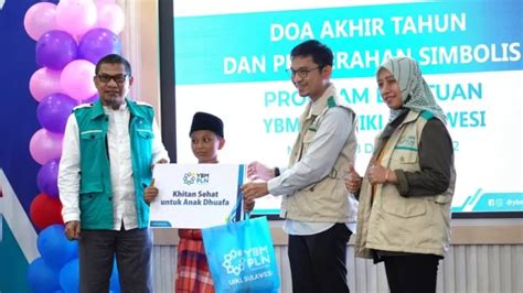 Peduli Dhuafa Ybm Pln Uikl Sulawesi Salurkan Bantuan Dan Khitan Sehat