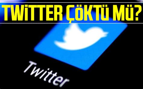 Twitter Çöktü Mü Twitterda Sorun Mu Var Samsun Haber Samsun Son