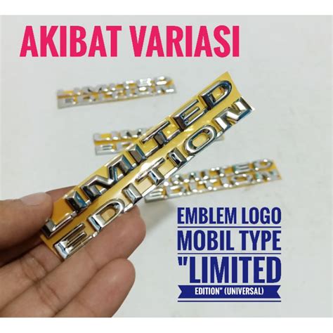 Jual Emblem Logo Mobil Type LIMITED EDITION Universal Lambang Logo