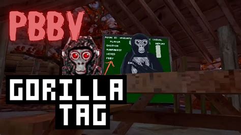 Gorilla Tag Vr Trolling As Pbbv Remastered Part I Youtube