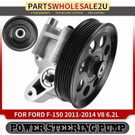 Power Steering Pump With Pulley For Ford F 150 2011 2012 2014 V8 62l