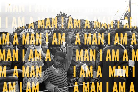 I Am A Man Civil Rights Photographs 19601970 The Center For The