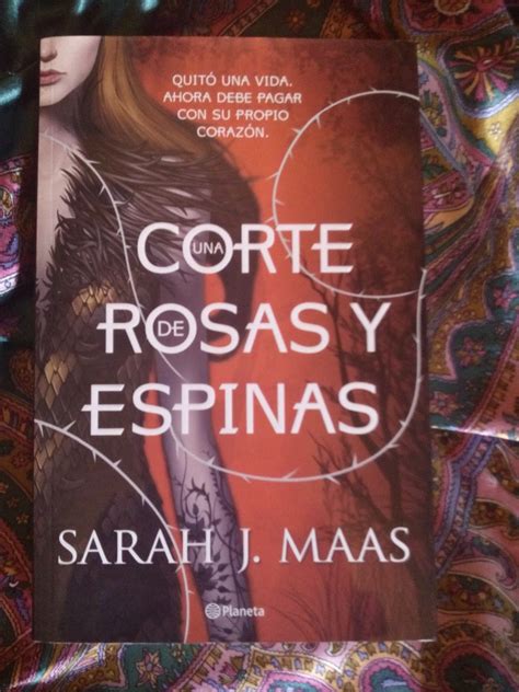 Reseña Una Corte De Rosas Y Espinas Sarah J Maas Por Los Bigotes