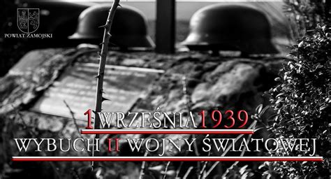 Rocznica Wybuchu Ii Wojny Wiatowej Powiat Zamojski