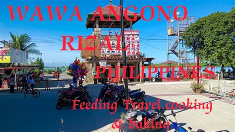 Wawa Angono Rizal Philippines Crispininthekitchen Angonorizaltourism