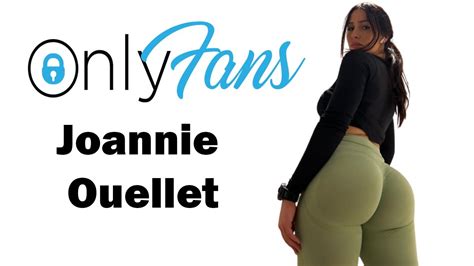 Onlyfans Review Joannie Ouellet Joanniefit YouTube