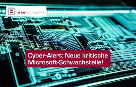 Cyber Alert Neue Kritische Microsoft Schwachstelle