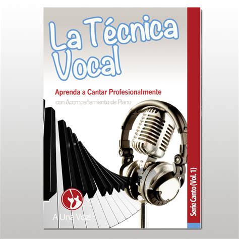 La Técnica Vocal Canto Vol 1 PDF A Una Voz