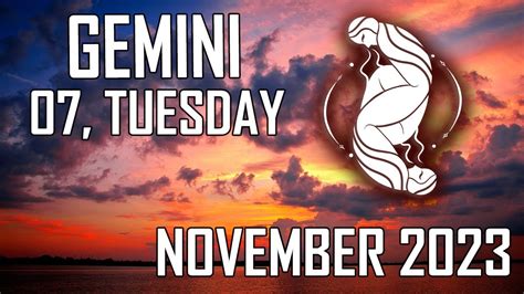 🤗 𝐘𝐨𝐮 𝐖𝐢𝐥𝐥 𝐒𝐮𝐜𝐜𝐞𝐞𝐝 💫🌟💥daily Horoscope Gemini ♊ November 7 2023 Youtube