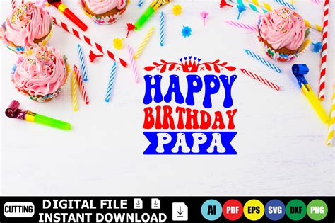 Happy Birthday Papa Graphic by DesignShop24 · Creative Fabrica