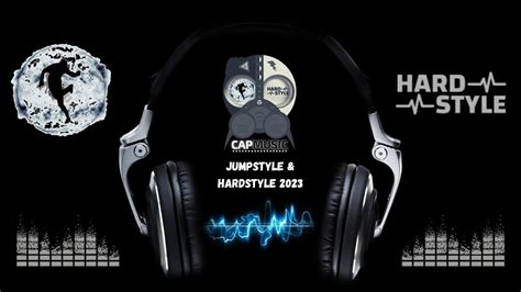 Jumpstyle Hardstyle 2023 CapMusic YouTube Music