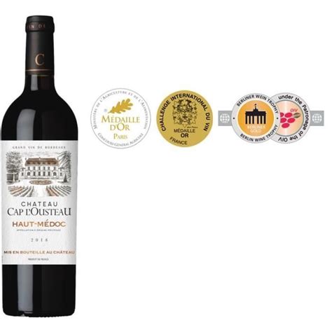 Château Cap l Ousteau 2018 Haut Médoc Vin rouge de Bordeaux Achat