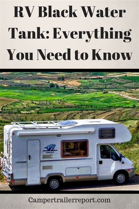 Rv Black Water Tank Everything You Need To Know Rv Water Heater Rv Water Recreational Vehicles