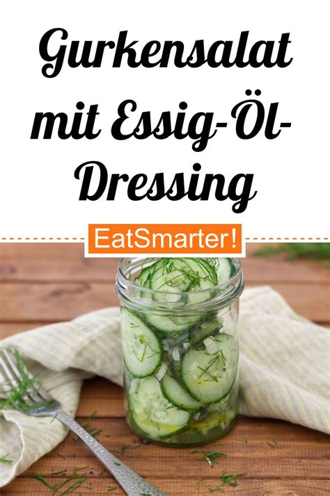 Gurkensalat Mit Essig L Dressing Rezept Eat Smarter