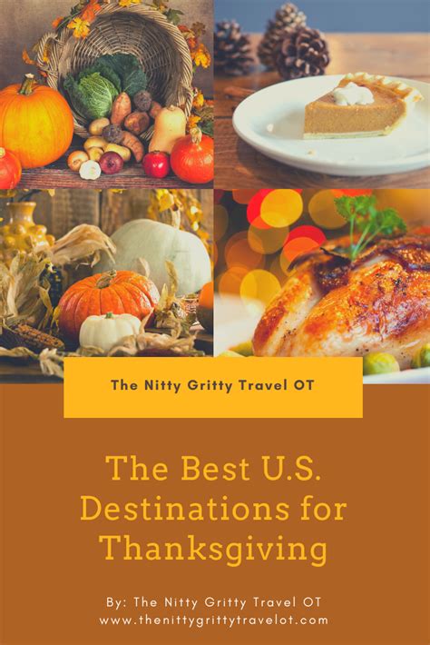 The Best U.S. Destinations for Thanksgiving | The Nitty Gritty Travel ...