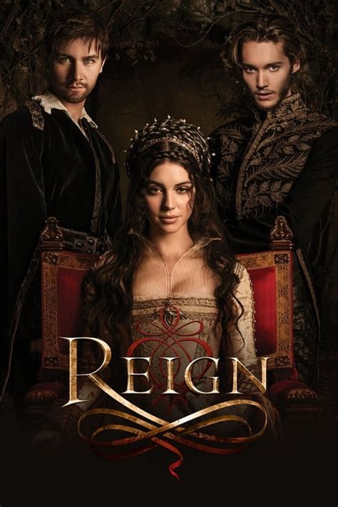 Reign: Season 1 (2013) - Cast & Crew — The Movie Database (TMDB)