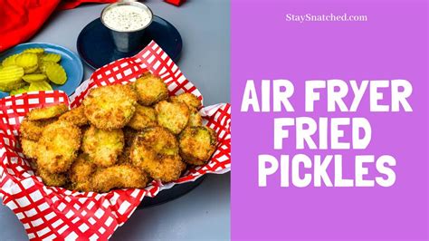 Air Fryer Fried Pickles Youtube