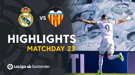 Highlights Real Madrid Vs Valencia CF 2 0 YouTube