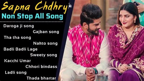 Sapna Choudhary All Song New Haryanvi Songs Haryanavi 2021 Top Hits