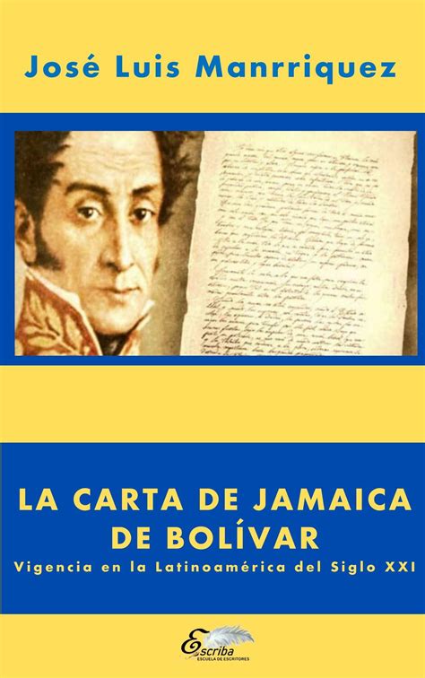 La Carta De Jamaica De Bolívar Vigencia En La Latinoamérica En El Siglo Xxi By Nohelia Yaneth