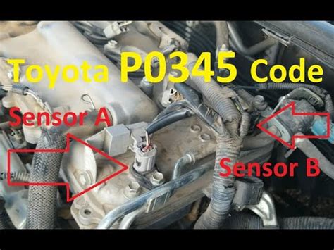 Causes And Fixes Toyota P0345 Code Camshaft Position Sensor A