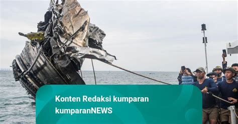 Hasil Pencarian Sriwijaya Air Sj Di Hari Ketiga Kumparan