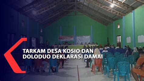 Tarkam Desa Kosio Dan Doloduo Deklarasi Damai YouTube