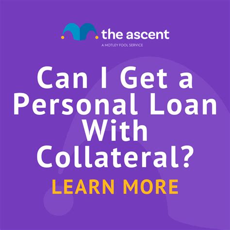 Can I Get a Personal Loan With Collateral? | The Motley Fool