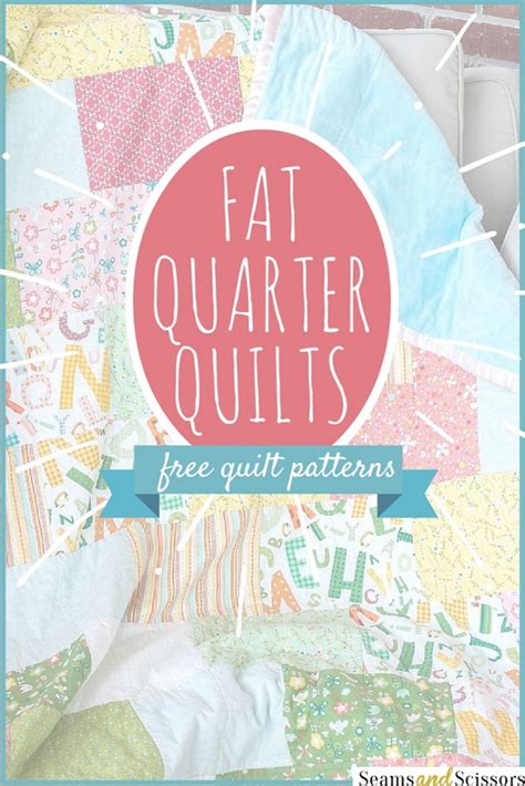 We ♥ Precuts: 10 Fat Quarter Quilt Patterns - Seams And Scissors