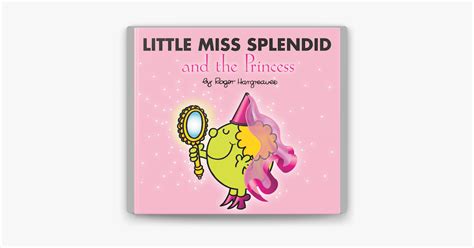 ‎Little Miss Splendid and the Princess on Apple Books