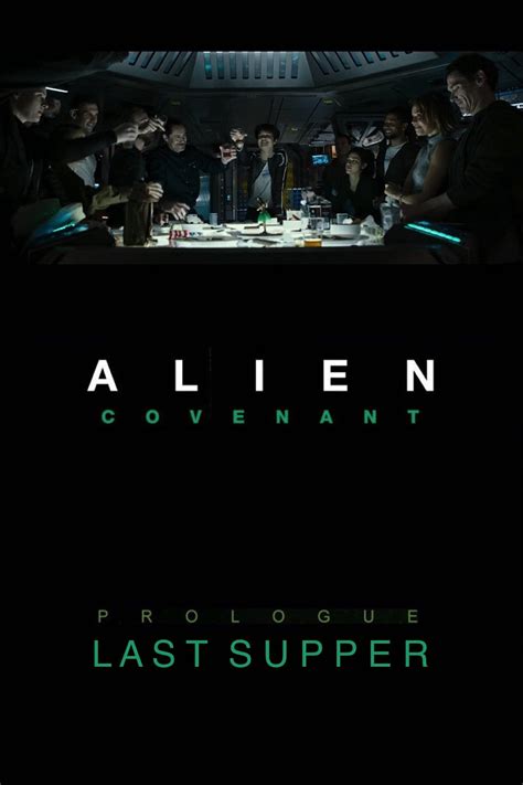 Alien Covenant Prologue Last Supper 2017