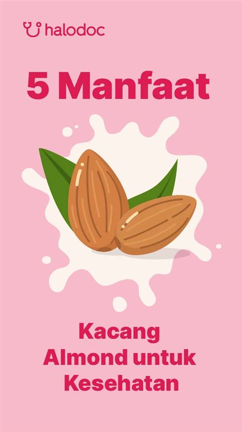 Catat Kacang Almond Bisa Redakan Gejala Penyakit Ini