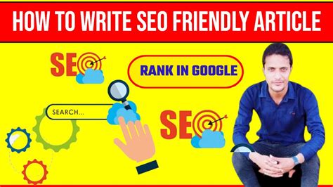 How To Write Seo Friendly Article Seo Friendly Article Kaise Likhe