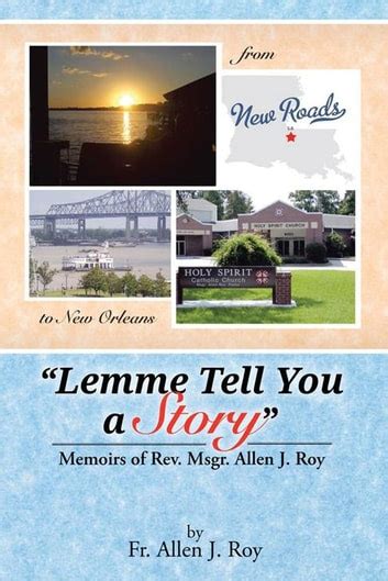 Lemme Tell You A Story” Ebook By Fr Allen J Roy Epub Rakuten