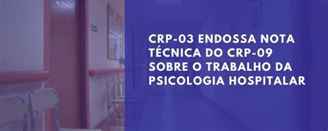 Crp 03 Crp 03 Endossa Nota Técnica Do Crp 09 Sobre O Trabalho Da