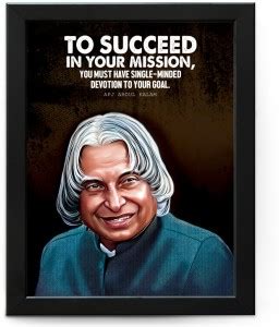 APJ Abdul Kalam Motivational and Inspirational Quote Poster with Frame ...