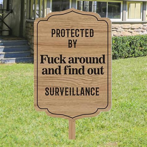 Amazon Yard Sign Protected By Fuck Around And Find Out Home