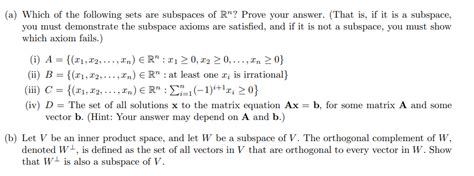 Solved A Which Of The Following Sets Are Subspaces Of Chegg