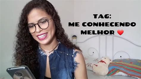 TAG ME CONHECENDO MELHOR Vitória Oliveira YouTube