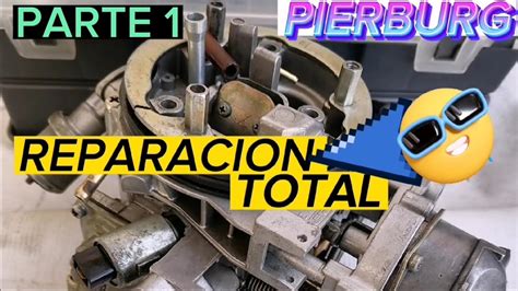 Parte Como Reparar Un Carburador Bocar Gargantas Como Reparar Un