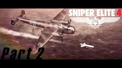 Sniper Elite 4 Walkthrough - innovativekopla