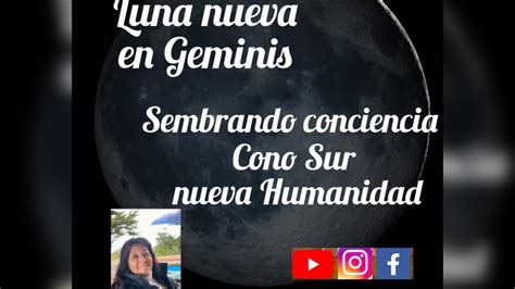 Luna Nueva En Geminis Portal 66 Youtube