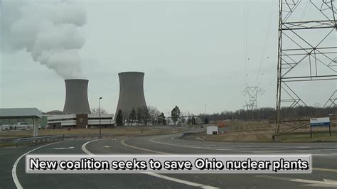 New Coalition Seeks To Save Ohio Nuclear Plants