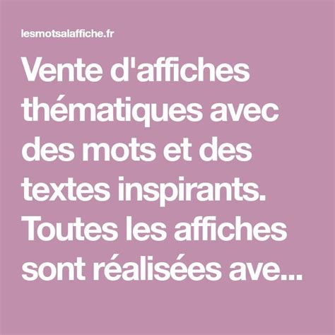 Vente d affiches thématiques avec des mots et des textes inspirants