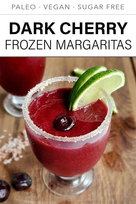 Dark Cherry Frozen Margaritas This Paleo Margarita Ticks All The