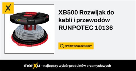 Xb Rozwijak Do Kabli I Przewod W Runpotec Merxu Negocjuj