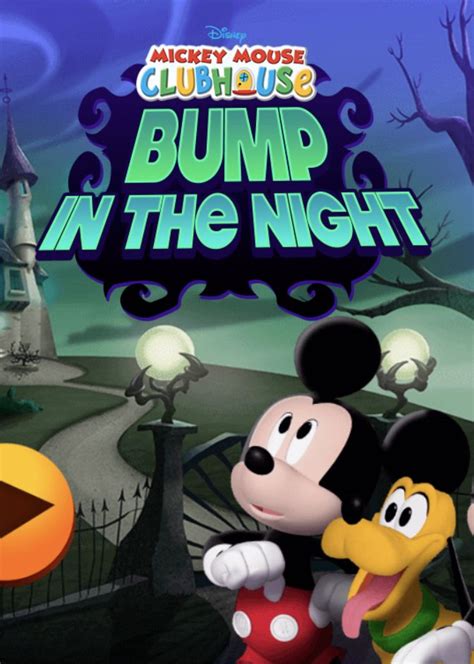 Mickey Mouse Clubhouse Bump In The Night