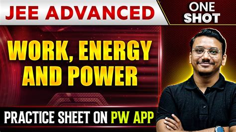 Work Energy And Power In 1 Shot Iit Jee Advanced Concepts Pyqs 🔥 Youtube