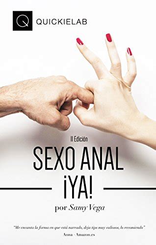 Sexo Anal Ya T Cticas Y Estrategias Muy Expl Citas Para Convencer A Tu Pareja De Explorar Y