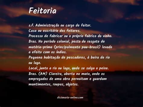 O Que Significa Feitoria - Feitoria